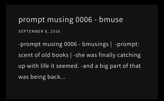 downloadable (instant) - prompt musing 0006 - wc: 292